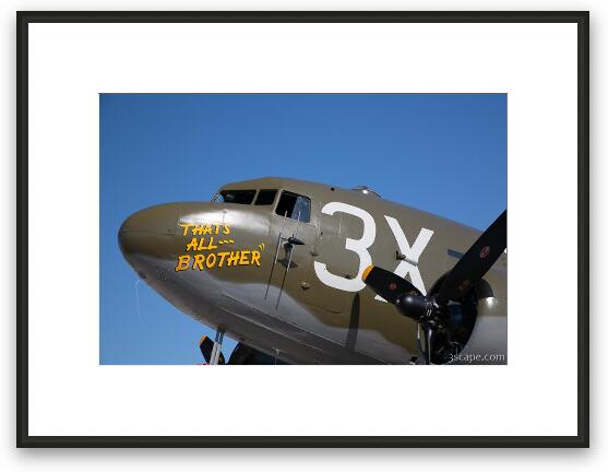 C-47 That's All Brother Framed Fine Art Print