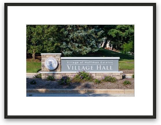 Hoffman Estates Village Hall Sign Framed Fine Art Print