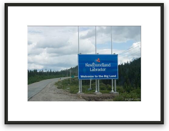 Newfoundland Labrador - Welcome to the Big Land Framed Fine Art Print