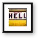Welcome to Hell, Grand Cayman Island Framed Print